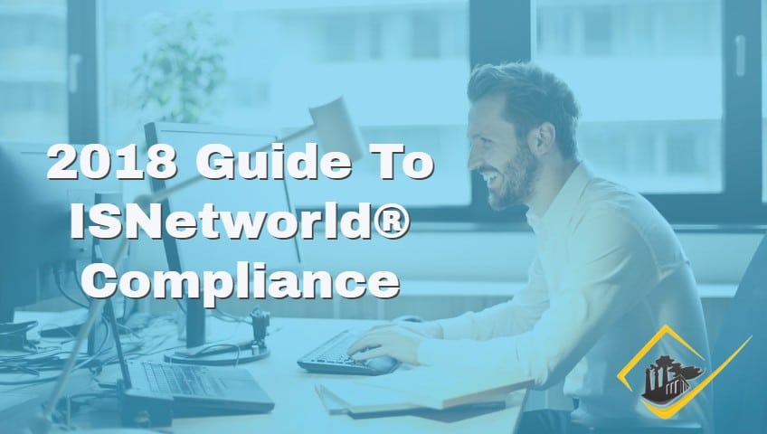 2018 Guide To ISNetworld® Compliance